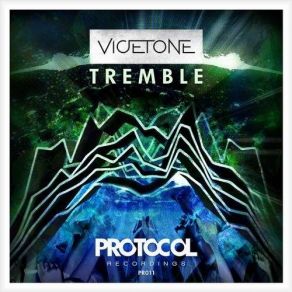 Download track Tremble (Original Mix) Vicetone