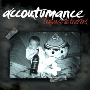 Download track Dans Mon Onde Accoutumance