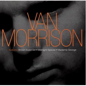 Download track He Ain'T Give You None Van Morrison