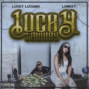 Download track Baller Lucky LucianoDj Habanero