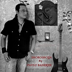 Download track Khun Pavlu Banerjee