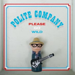 Download track Buzz Me In Polite Company