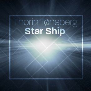 Download track Star Ship Thorin Tønsberg