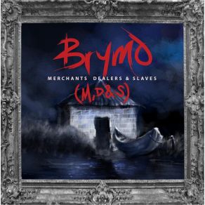 Download track M, D & S Brymo