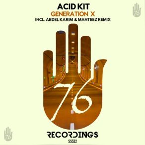 Download track Generation X (Abdel Karim & Manteez Remix) Acid KitAbdel Karim