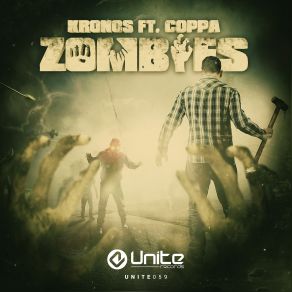 Download track Zombies (Original Mix) KRONOS, Coppa