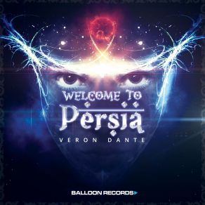 Download track Welcome To Persia Veron Dante