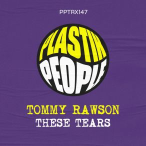 Download track These Tears Tommy Rawson