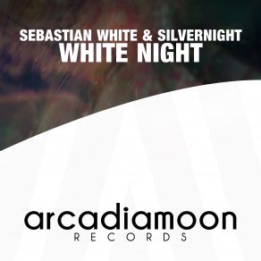 Download track White Night (Ac Remix) Sebastian White, Silver Night