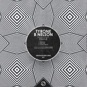 Download track Sons (Lj Guru Remix) Tyrone B Nelson