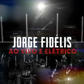 Download track Capítulo Xvii (Ao Vivo) Jorge Fidélis