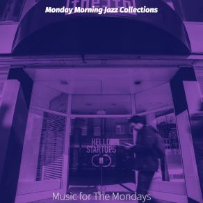 Download track Exciting Monday Morning Blues Monday Morning Jazz Collections