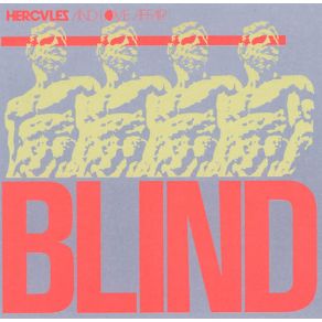 Download track Blind (Hercules Club Mix) Hercules & Love Affair