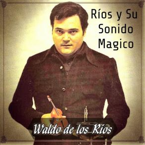 Download track El Porompompero Waldo De Los Rios