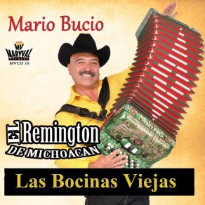 Download track Chaparrita Cuerpo De Uva Mario Bucio El Remington De Michoacan