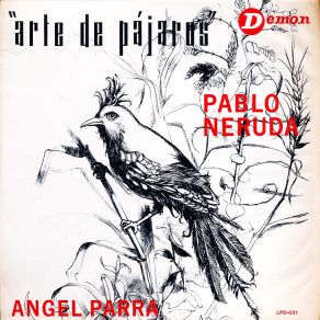 Download track El Vuelo Pablo Neruda, Angel Parra