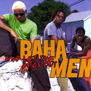 Download track Getting Hotter Baha Men