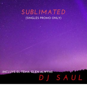 Download track Sublimated DJ Saul