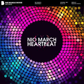 Download track Heartbeat (Original Mix) Nio March