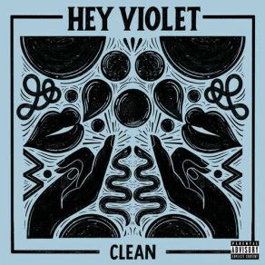 Download track Clean Hey Violet