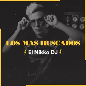 Download track Amigos Con Privilegios El Nikko DJ