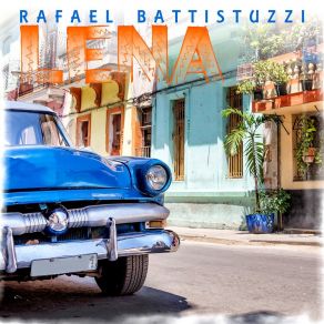 Download track Lena (Version Instrumentale) Rafael Battistuzzi