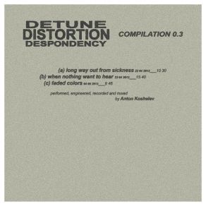 Download track Faded Colors Detune Distortion Despondency