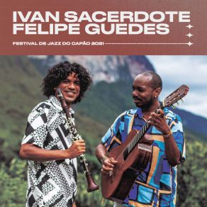 Download track Futuros Amantes Ivan Sacerdote, Felipe Guedes