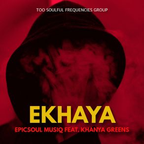 Download track Ekhaya Khanya Greens