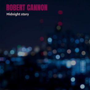 Download track Illumination Robert Cannon