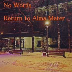 Download track Alma Mater No Words