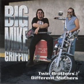 Download track All About A Woman Big Mike Griffin