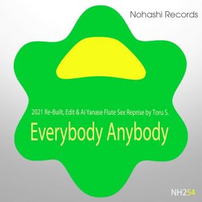 Download track Everybody Anybody (AI Yanase Flute Sex Reprise) Toru S