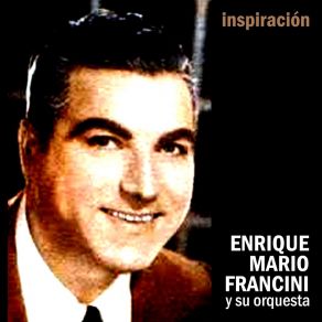 Download track El Resero (Instrumental) Enrique Mario Francini