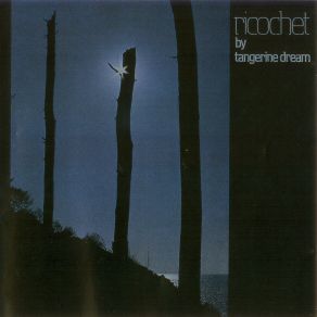 Download track Ricochet Part Two Tangerine Dream