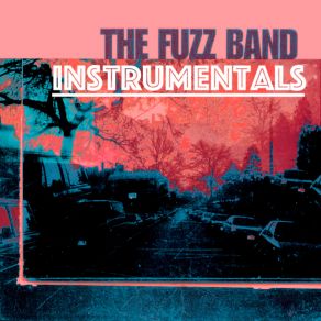 Download track The Catalyst THE FUZZ BAND