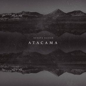 Download track Atacama (A. 84 Remix) Renato Ratier