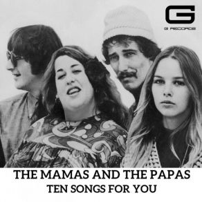 Download track Got A Feelin' The Mamas & Papas