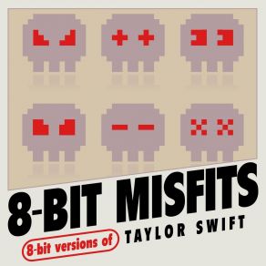 Download track Blank Space 8-Bit Misfits