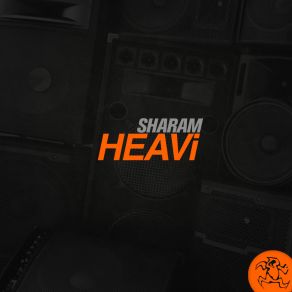 Download track HEAVi (Original Mix) Sharam