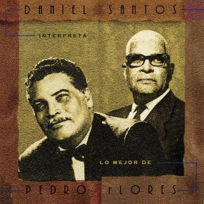 Download track Y Linda? Daniel Santos