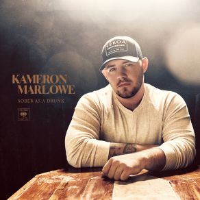 Download track Sober As A Drunk Radio Edit Kameron Marlowe