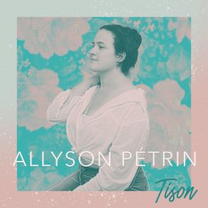 Download track Le Blues Du Perchoir Allyson Pétrin